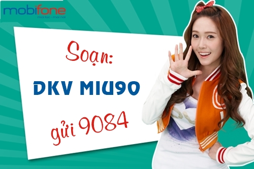 Đăng ký gói Miu90 của Mobifone