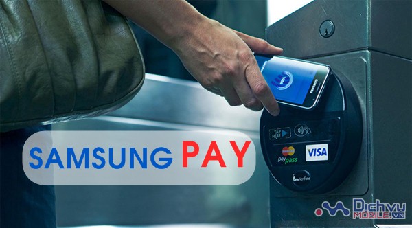 Samsung Pay là gì? Thanh toán qua Samsung Pay như thế nào?