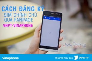 Gửi thông tin đăng ký sim Vinaphone chính chủ qua Fanpage Vinaphone như thế nào?