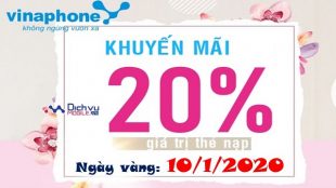 vinaphone khuyen mai the nap ngay vang 10-1-2020
