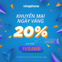 Vinaphone khuyến mãi tặng 20% giá trị thẻ nạp ngày 11/12/2020