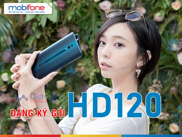 Cách đăng ký gói HD120 Mobifone nhận 15GB truy cập mạng 4G
