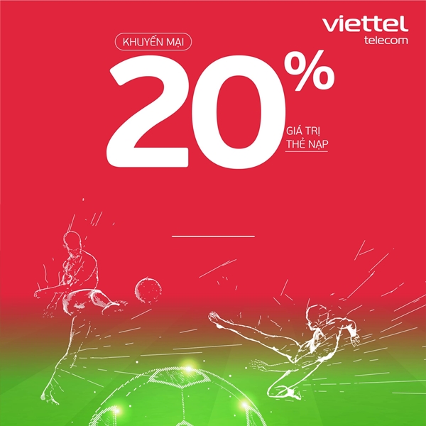 Viettel khuyến mãi 20% thẻ nạp ngày 10/7/2021 toàn mạng 