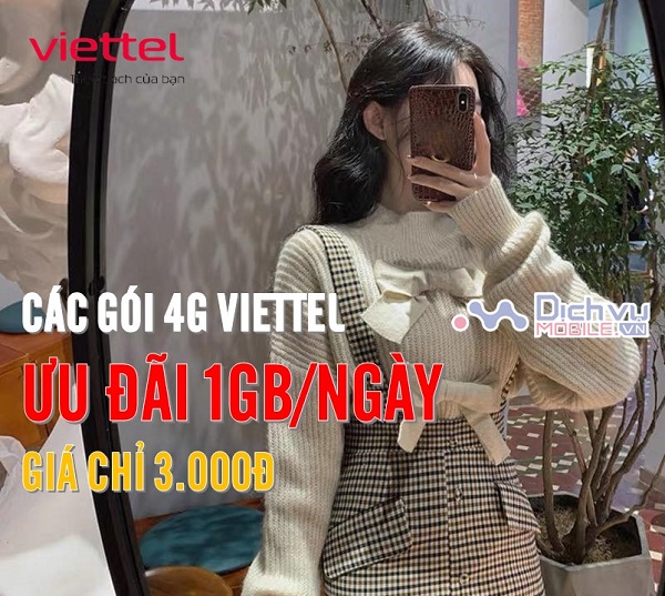 Gói cước 4G Viettel nhận 1GB chỉ 3k