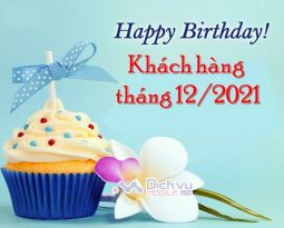 Khuyến mãi mừng sinh nhật khách hàng tháng 12/2021Khuyến mãi mừng sinh nhật khách hàng tháng 12/2021