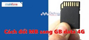 Cách đổi MB sang GB data 4G Mobifone