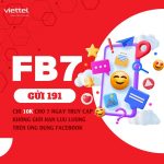 Hướng dẫn đăng ký gói FB7 Viettel truy cập không giới Facebook, Messenger