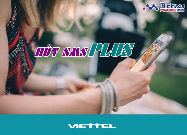 Hủy dịch vụ SMS Plus Viettel qua tổng đài 9595
