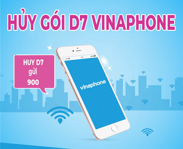Huong-dan-cach-huy-goi-D7-Vinaphone-1-ngay-mien-phi-nhanh-nhat-1