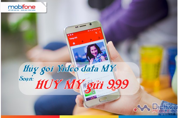 cach-huy-goi-video-data-my-mobifone-nhanh-chong-nhat
