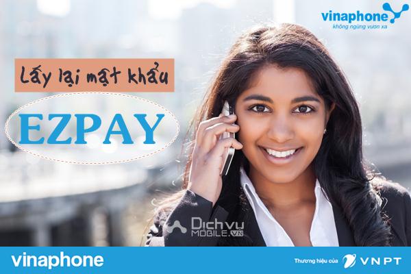 lay-lai-mat-khau-tai-khoan-ezpay-vinaphone
