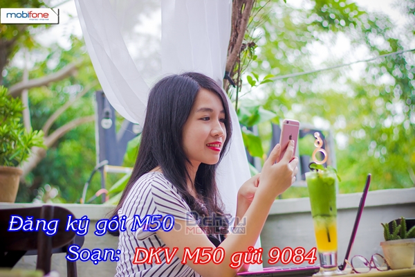 Có ngay 450 MB data tốc độ cao, khi đăng ký gói M50 của nhà mạng Mobifone