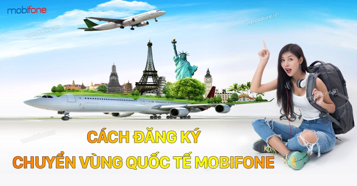 Gói chuyển vùng quốc tế B3 Mobifone