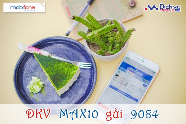 Cú pháp đăng ký gói Max10 Mobifone.