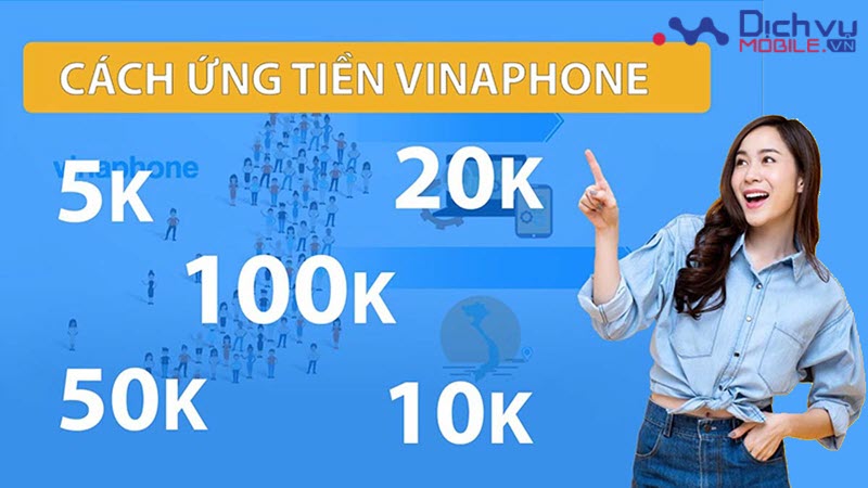 Các cách ứng tiền Vinaphone phổ biến hiện nay