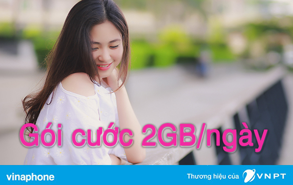 Tổng hợp các gói khuyến mãi Vinaphone 2GB mỗi ngày siêu hot