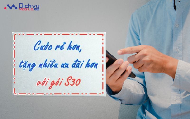 Đăng ký gói hòa mạng S30 để được hưởng thật nhiều ưu đãi nhé các bạn tuổi teen