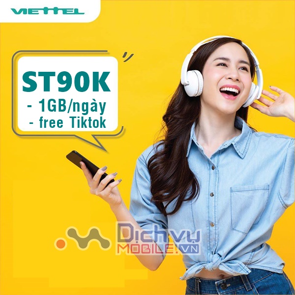 Đăng ký nhanh gói cước ST90K Viettel miễn phí 30GB và free dùng Tiktok