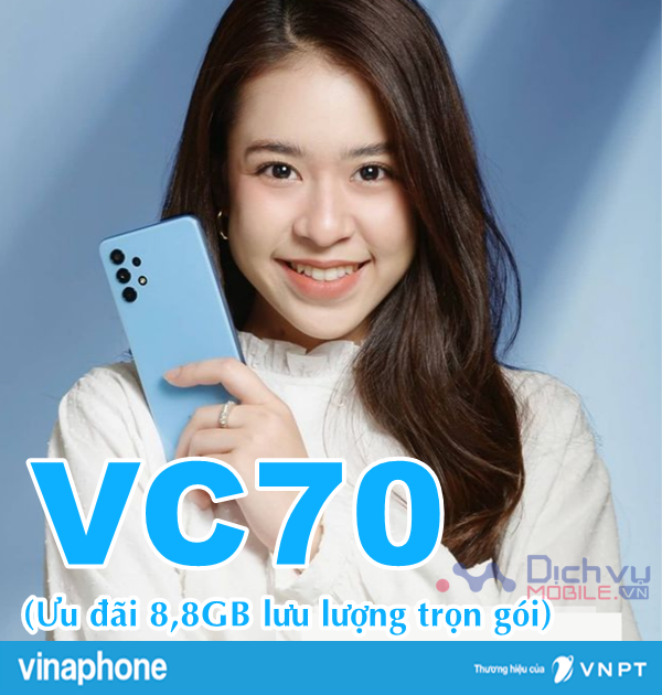 Hướng dẫn đăng ký gói VC70 Vinaphone nhận 8,8GB data chỉ 70k