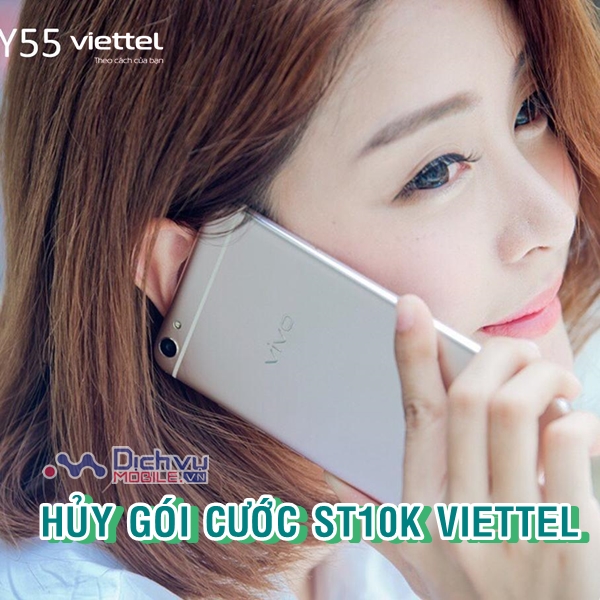 Hướng dẫn hủy gói ST10K Viettel khi không sử dụng nhanh chóng