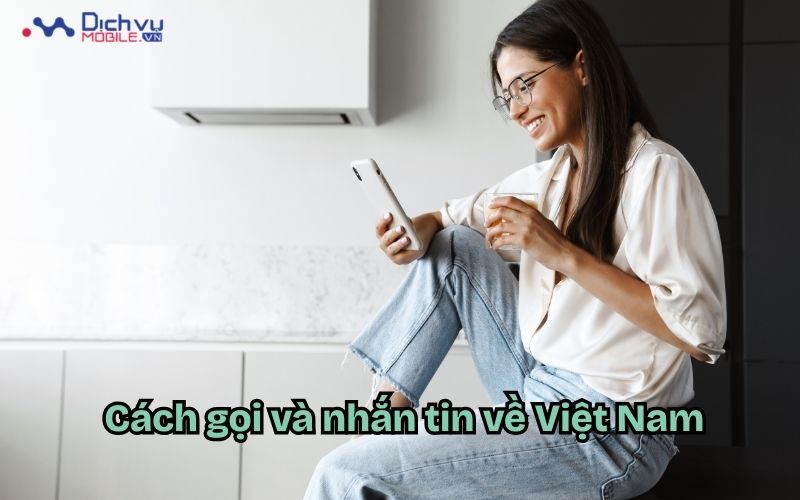 Cách gọi từ nước ngoài về Việt Nam