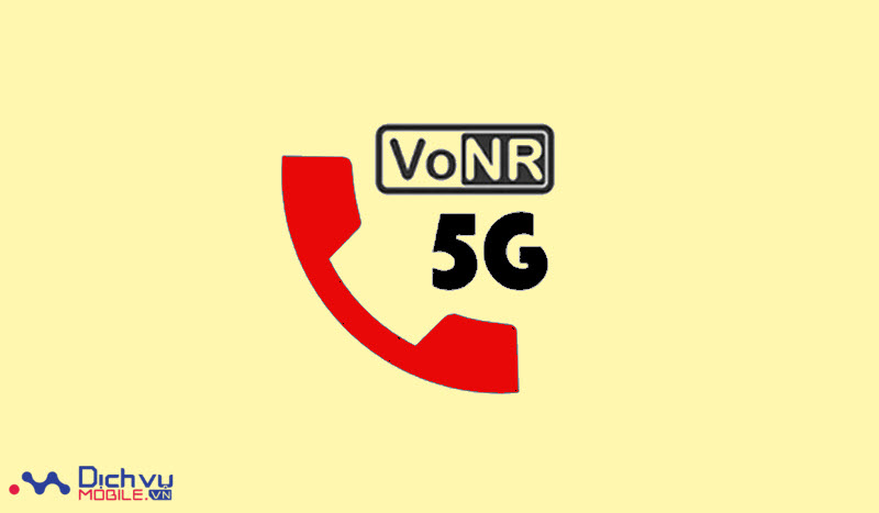 Điều kiện để sử dụng VoNR tại Việt Nam