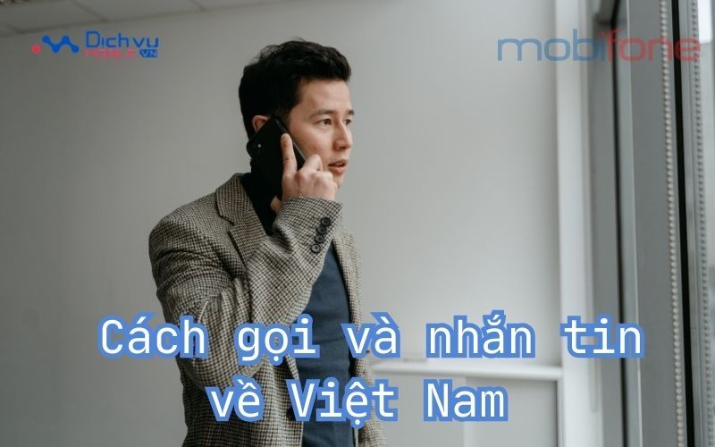 Cách gọi từ nước ngoài về Việt Nam