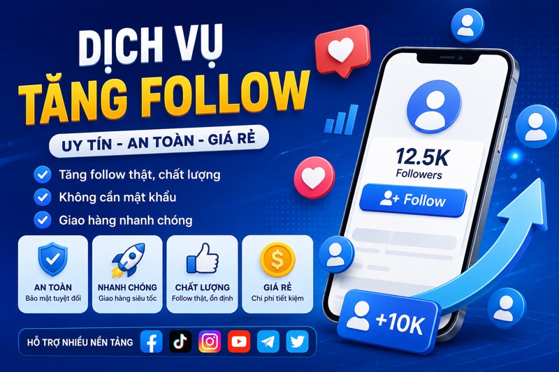 Dịch vụ tăng follow