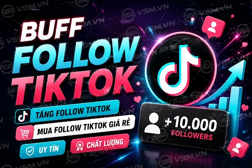 Buff follow Tiktok 1